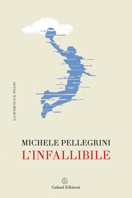 L' infallibile - Michele Pellegrini