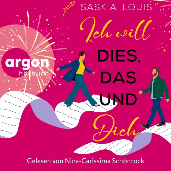 Ich will dies, das und dich - Saskia Louis
