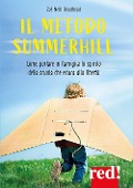 Il metodo Summerhill - Zo¿ Neill Readhead