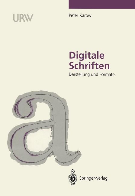 Digitale Schriften - Peter Karow