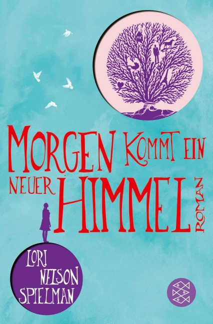 Morgen kommt ein neuer Himmel - Lori Nelson Spielman