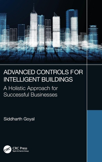 Advanced Controls for Intelligent Buildings - Siddharth Goyal