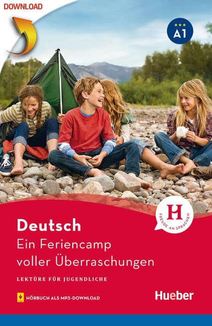Ein Feriencamp voller Überraschungen - Annette Weber