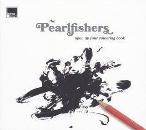 Open Up Your Colouring Book - The Pearlfishers
