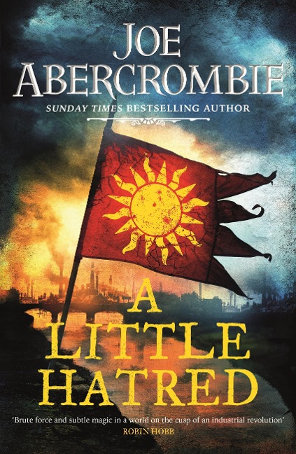 A Little Hatred - Joe Abercrombie