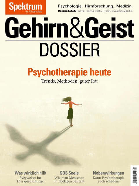 Gehirn&Geist Dossier - Psychotherapie heute - Spektrum der Wissenschaft