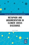 Metaphor and Argumentation in Climate Crisis Discourse - Anaïs Augé