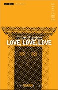 Cover-Bild zum Titel 'Love, Love, Love' von 'Mike Bartlett'