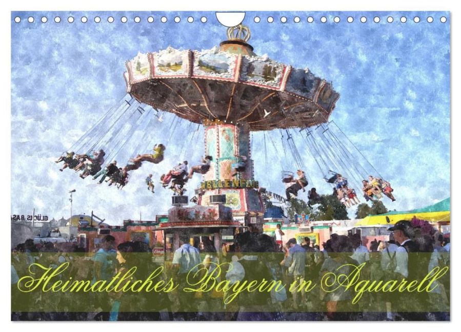 Heimatliches Bayern in Aquarell (Wandkalender 2026 DIN A4 quer), CALVENDO Monatskalender - Helmut Schneller