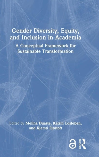 Gender Diversity, Equity, and Inclusion in Academia - 