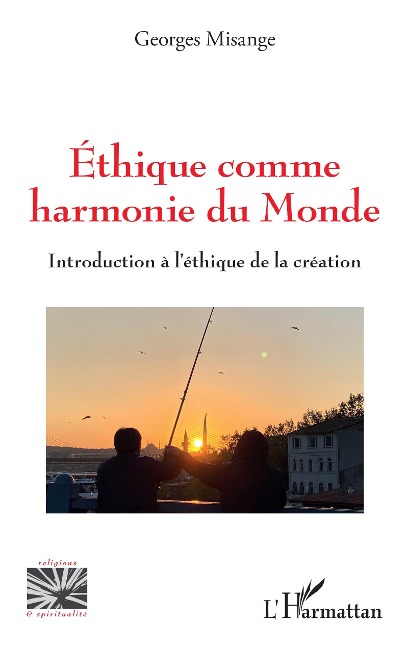Ethique comme harmonie du monde - Misange Mutombo