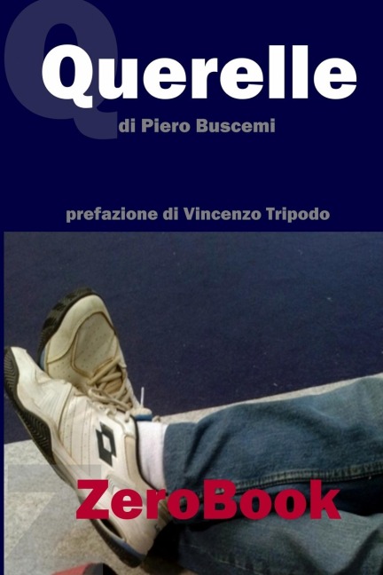 Querelle - Piero Buscemi