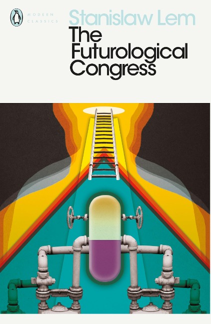 The Futurological Congress - Stanislaw Lem