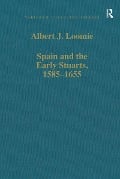 Cover-Bild zum Titel 'Spain and the Early Stuarts, 1585-1655' von 'Albert J. Loomie'