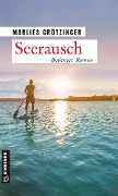 Cover-Bild zum Titel 'Seerausch' von 'Marlies Grötzinger'