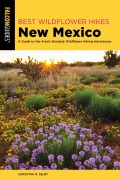 Cover-Bild zum Titel 'Best Wildflower Hikes New Mexico' von 'Christina M. Selby'