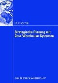 Cover-Bild zum Titel 'Strategische Planung mit Data-Warehouse-Systemen' von 'Frank Navrade'