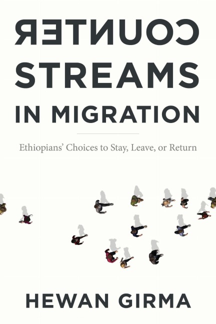 Counterstreams in Migration - Hewan Girma
