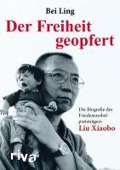 Cover-Bild zum Titel 'Der Freiheit geopfert' von 'Bei Ling'