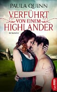 Cover-Bild zum Titel 'Verführt von einem Highlander' von 'Paula Quinn'