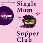 Cover-Bild zum Titel 'Single Mom Supper Club' von 'Jacinta Nandi'
