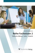 Cover-Bild zum Titel 'Reihe Fachwissen 2' von 'Günther Dichatschek'