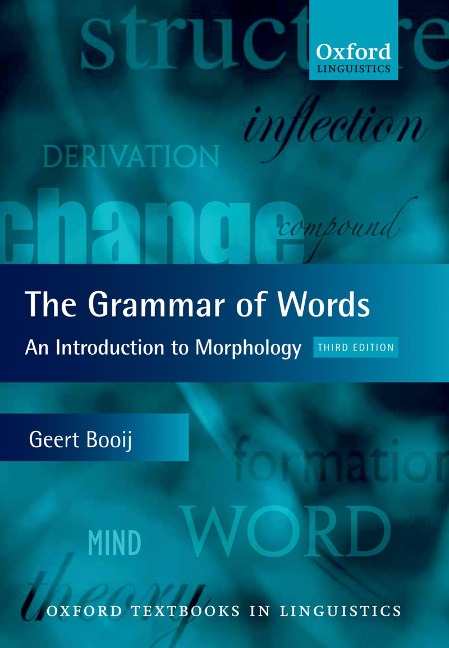 The Grammar of Words - Geert Booij