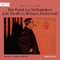 Cover-Bild zum Titel 'Der Bund der Rothaarigen' von 'Arthur Conan Doyle'