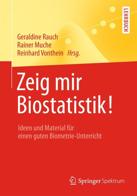 Zeig mir Biostatistik! - 