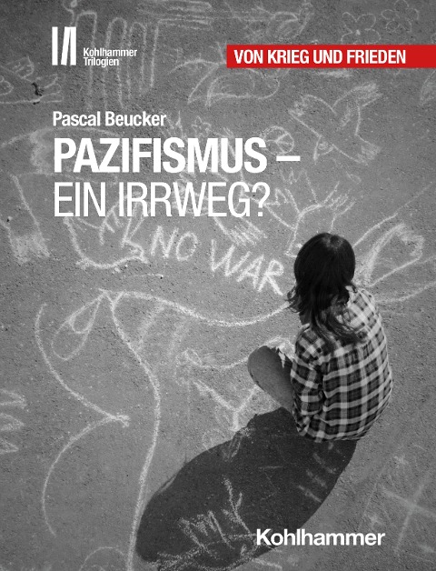 Von Krieg und Frieden - Pascal Beucker