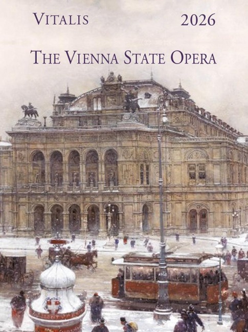 The Vienna State Opera 2026 - 