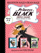Cover-Bild zum Titel 'The Princess in Black Triple Smash!: 3 Books in 1' von 'Dean Hale, Shannon Hale'