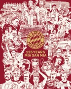 Cover-Bild zum Titel 'FC Bayern München: 125 Years Mia san Mia. Bundesliga Champions 2025' von 'Christian Eichler'