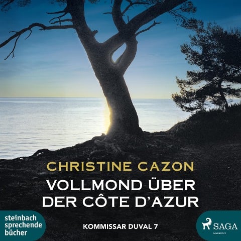 Vollmond über der Cote d'Azur - Kommissar Duval 7 - Christine Cazon