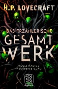 Cover-Bild zum Titel 'Das erzählerische Gesamtwerk' von 'H. P. Lovecraft'