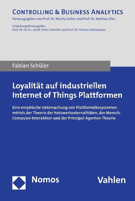 Loyalität auf industriellen Internet of Things Plattformen - Fabian Schüler