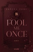 Cover-Bild zum Titel 'Fool Me Once' von 'Janina Pohl'