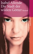 Cover-Bild zum Titel 'Die Stadt der wilden Götter - Roman (Die Abenteuer von Aguila und Jaguar 1)' von 'Isabel Allende'