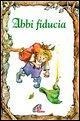 Cover-Bild zum Titel 'Abbi fiducia' von 'Carol Ann Morrow'