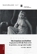 Cover-Bild zum Titel 'Die Dresdner und Berliner Sopranistin Elfride Trötschel' von 'Suzana Bunarovska'