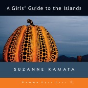 Cover-Bild zum Titel 'A Girls' Guide to the Islands' von 'Suzanne Kamata'