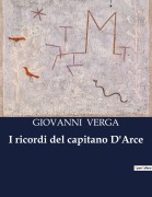 Cover-Bild zum Titel 'I ricordi del capitano D'Arce' von 'Giovanni Verga'