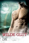 Cover-Bild zum Titel 'Wilde Glut' von 'Nalini Singh'