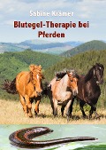 Cover-Bild zum Titel 'Blutegel-Therapie bei Pferden' von 'Sabine Krämer'