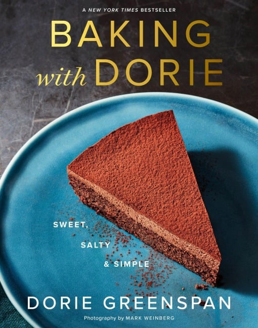 Baking with Dorie - Dorie Greenspan
