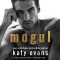 Cover-Bild zum Titel 'Mogul' von 'Katy Evans'