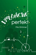 Cover-Bild zum Titel 'Vielleicht perfekt' von 'Mia Strömer'