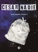 César Nadie - Juan Andrés Donnola