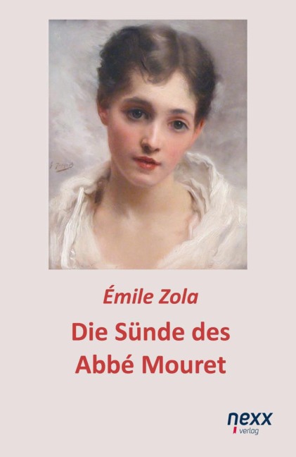 Die Sünde des Abbé Mouret - Émile Zola