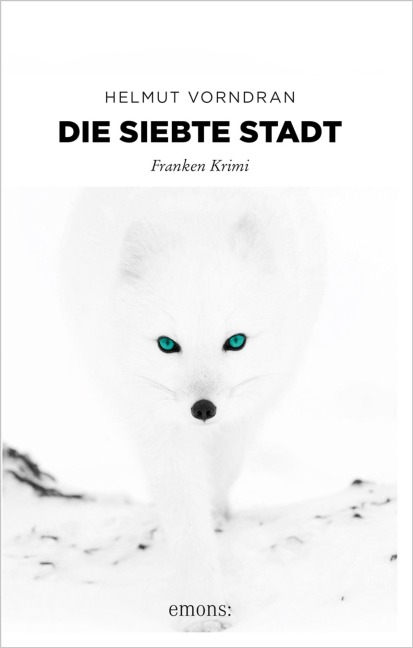 Die siebte Stadt - Helmut Vorndran